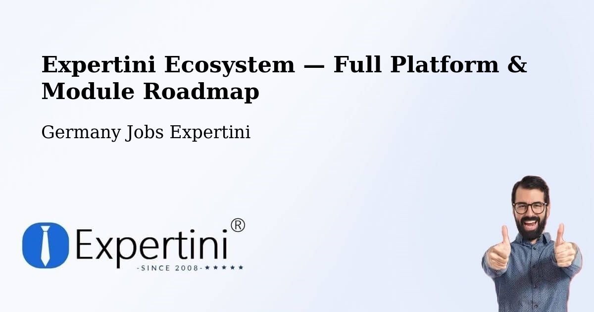 Expertini Ecosystem — Full Platform & Module Roadmap – Stadtlohn