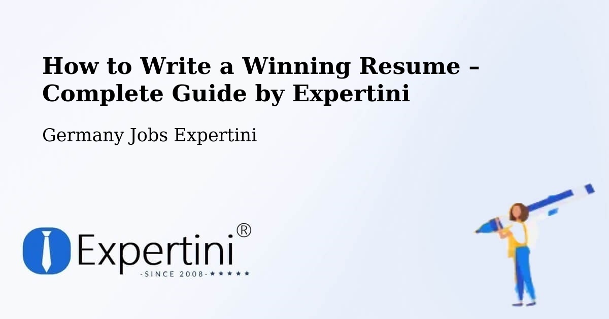 Resume Writing Guide for Job Seekers – Stadtlohn - Stadtlohn, Germany Jobs Expertini