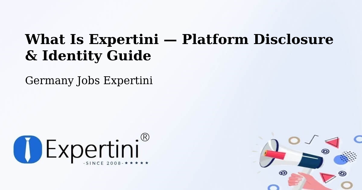 What Is Expertini — Platform Disclosure & Identity Guide – Stadtlohn